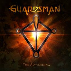 Guardsman : The Awakening